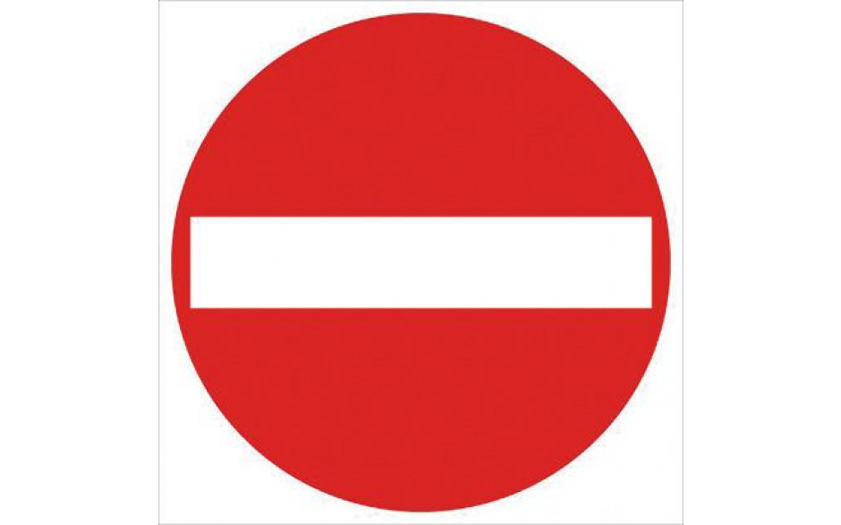 Baustellenverkehrszeichen § 52/2 Einfahrt Verboten 480 x 1,5 mm